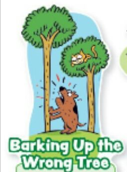 The wrong tree идиома. Bark up the wrong tree идиома. barking up the wrong tree идиома. barking up the wrong tree meaning. bark up the wrong tree перевод идиомы.